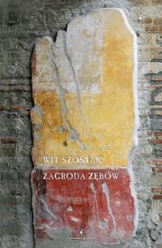 Zagroda zbw, Szostak Wit