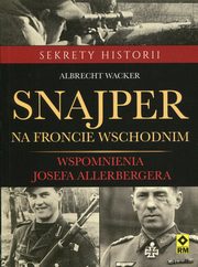 ksiazka tytu: Snajper na froncie wschodnim autor: Wacker Albrecht