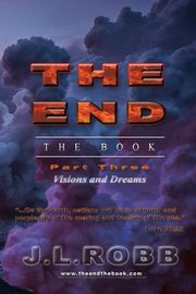 ksiazka tytu: The End the Book autor: Robb J. L.