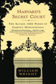 Harvard's Secret Court, Wright William