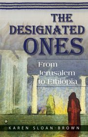 The Designated Ones, Sloan-Brown Karen