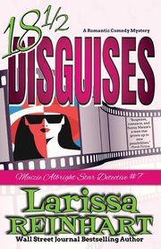 18 1/2 Disguises, Reinhart Larissa