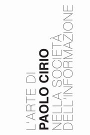 L'Arte di Paolo Cirio nella Societ? dell'Informazione, Cirio Paolo