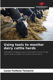 Using tools to monitor dairy cattle herds, Fontana Tomasini Lucas