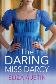 The Daring Miss Darcy, Austin Eliza