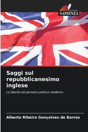 Saggi sul repubblicanesimo inglese, Barros Alberto Ribeiro Gonalves de