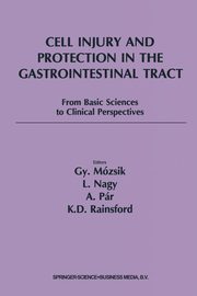 Cell Injury and Protection in the Gastrointestinal Tract, 