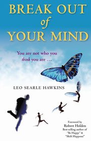 Break Out of Your Mind, Hawkins Leo