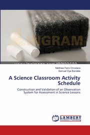 A Science Classroom Activity Schedule, Omodara Matthew Femi