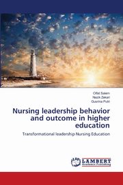 Nursing leadership behavior and outcome in higher education, Salem Olfat