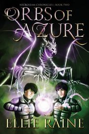 Orbs of Azure, Raine Ellie