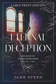Eternal Deception, Steen Jane