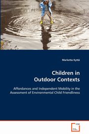 Children in Outdoor Contexts, Kytt Marketta