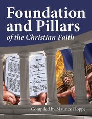 Foundation and Pillars of the Christian Faith, 