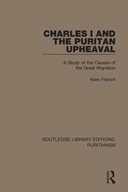 Charles I and the Puritan Upheaval, French Allen