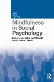 Mindfulness in Social Psychology, 