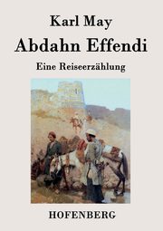 Abdahn Effendi, May Karl
