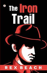 The Iron Trail, Beach Rex