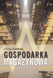 Gospodarka magazynowa, Galiska Barbara