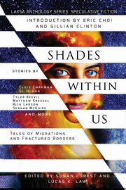 Shades Within Us, McGuire Seanan