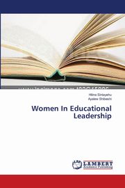 Women In Educational Leadership, Sintayehu Hilina