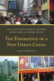 The Emergence of a New Urban China, 