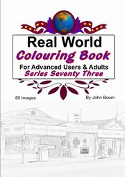 ksiazka tytu: Real World Colouring Books Series 73 autor: Boom John