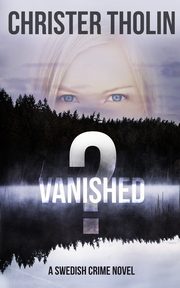 Vanished?, Tholin Christer