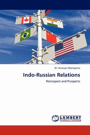 Indo-Russian Relations, Mohapatra Niranjan