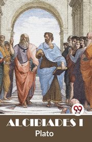 Alcibiades I, ,Plato