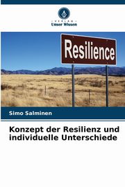 ksiazka tytu: Konzept der Resilienz und individuelle Unterschiede autor: Salminen Simo