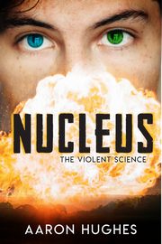 Nucleus, Hughes Aaron