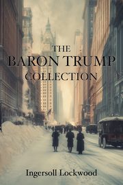 The Baron Trump Collection, Lockwood Ingersoll