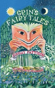 Grin's Fairy Tales, Pattison Sunday