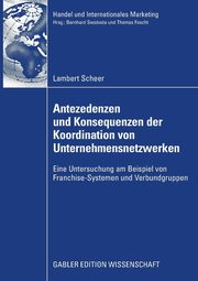 Antezedenzen und Konsequenzen der Koordination von Unternehmensnetzwerken, Scheer Lambert