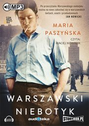 ksiazka tytu: Warszawski Niebotyk autor: Paszyska Maria