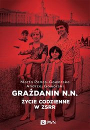 ksiazka tytu: Gradanin N.N. autor: Goworski Andrzej, Panas-Goworska Marta