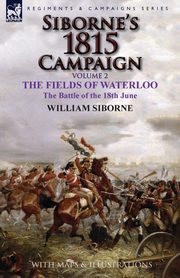 Siborne's 1815 Campaign, Siborne William