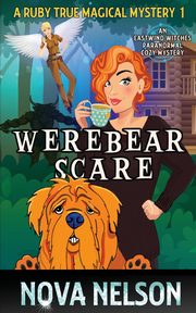 Werebear Scare, Nelson Nova