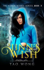 A Jinn's Wish, Wong Tao