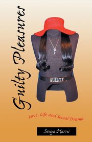 Guilty Pleasures, Harris Sonya