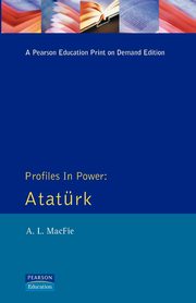 Ataturk, Macfie Alexander Lyon