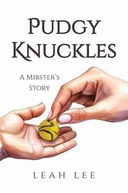 Pudgy Knuckles, Lee Leah