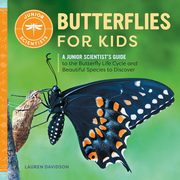 Butterflies for Kids, Davidson Lauren