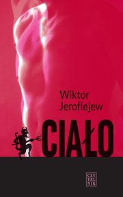 Ciao, Jerofiejew Wiktor