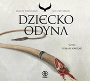 ksiazka tytu: Dziecko Odyna autor: Pettersen Siri