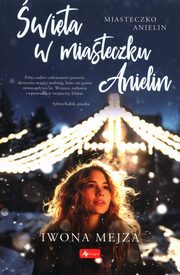 wita w miasteczku Anielin, Mejza Iwona