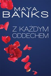 ksiazka tytu: Z kadym oddechem autor: Banks Maya