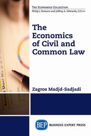The Economics of Civil and Common Law, Madjd-Sadjadi Zagros