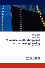 Numerical methods applied to marine engineering, Orosa Jos A.